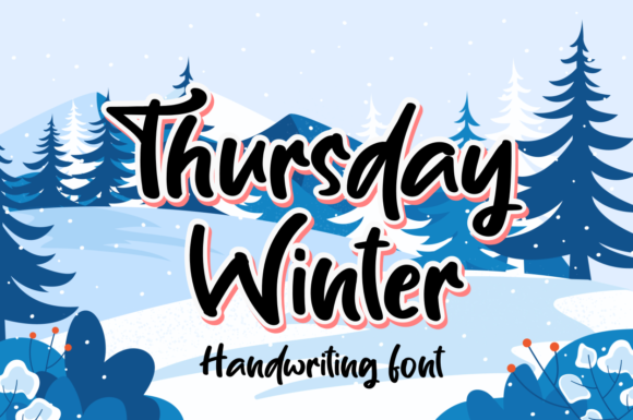 Discover Thursday Winter: Your Go-To Handwritten Font for Craft and Commerce
