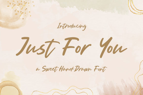 Just for You: The Perfect Handwritten Font for Your Next Campaign